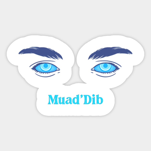 Muad'Dib Sticker by DesignAbstract